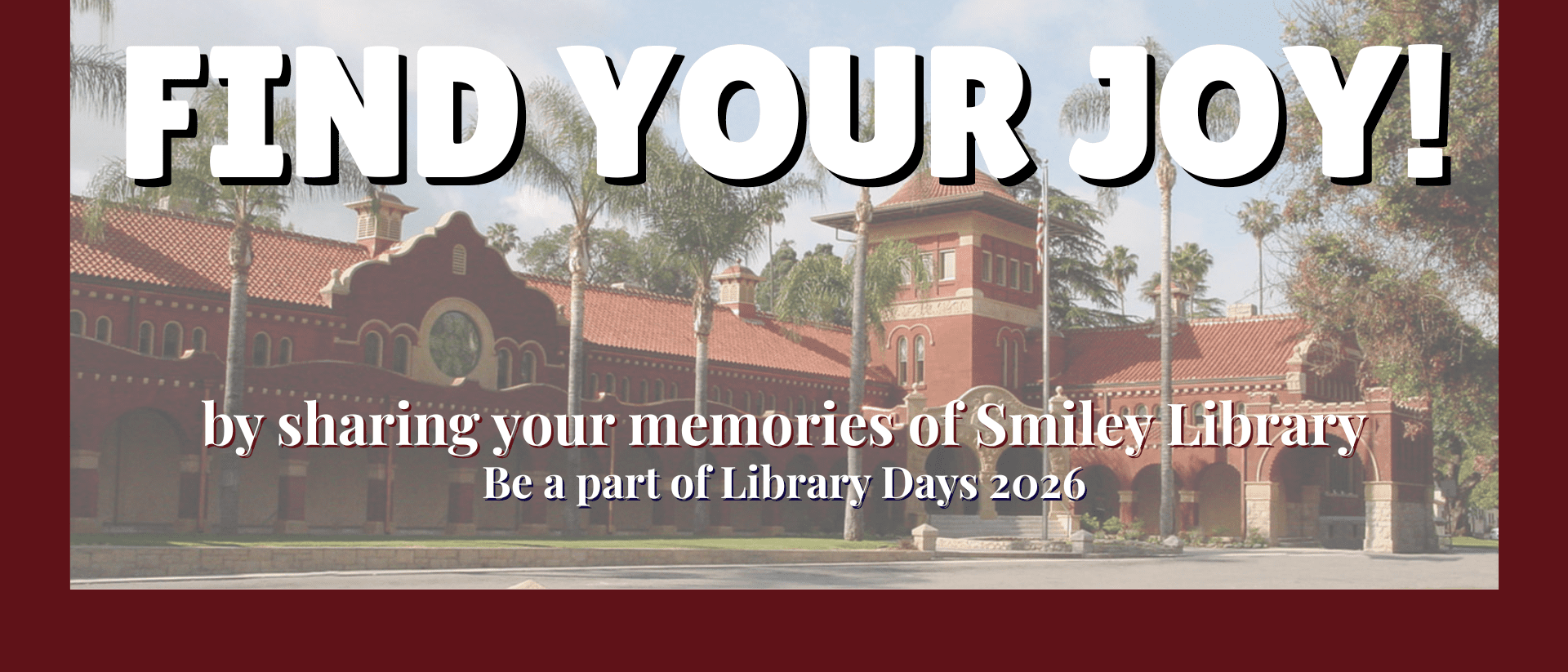 Share What Brings You Joy at Smiley Library